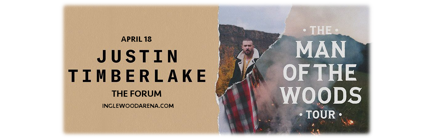 Justin Timberlake at The Forum tickets Justin Timberlake at The Forum