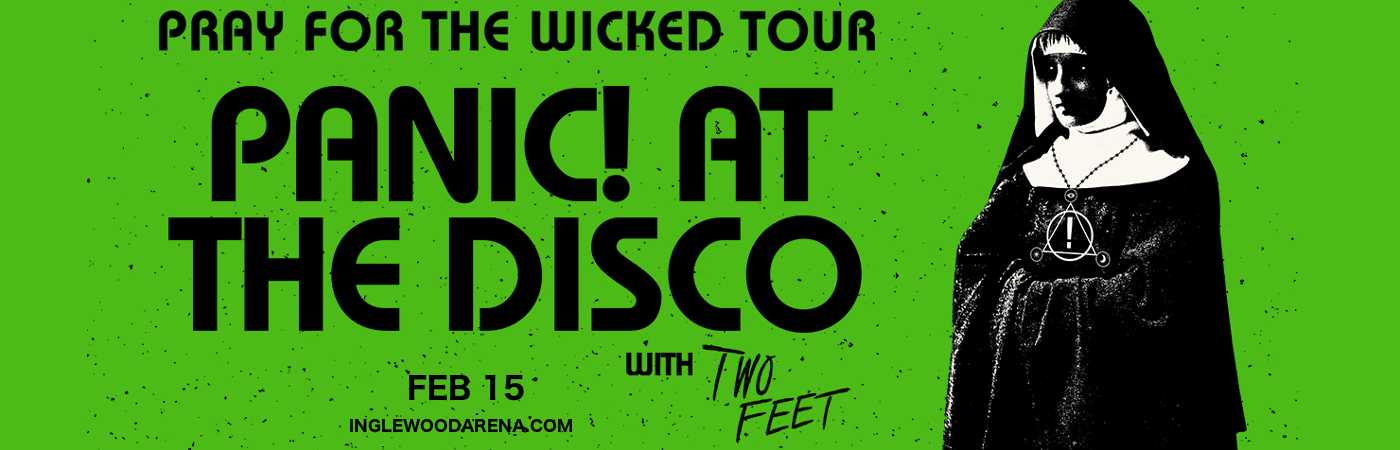 Panic! At The Disco & Two Feet at The Forum tickets Panic! At The Disco & Two Feet at The Forum