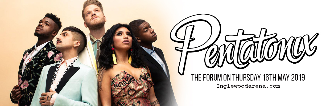 Pentatonix at The Forum tickets Pentatonix at The Forum
