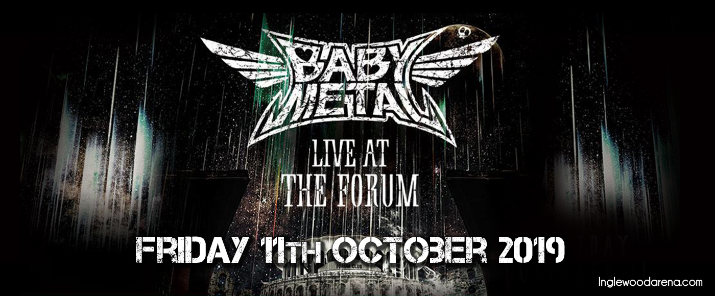 Babymetal at The Forum tickets Babymetal at The Forum