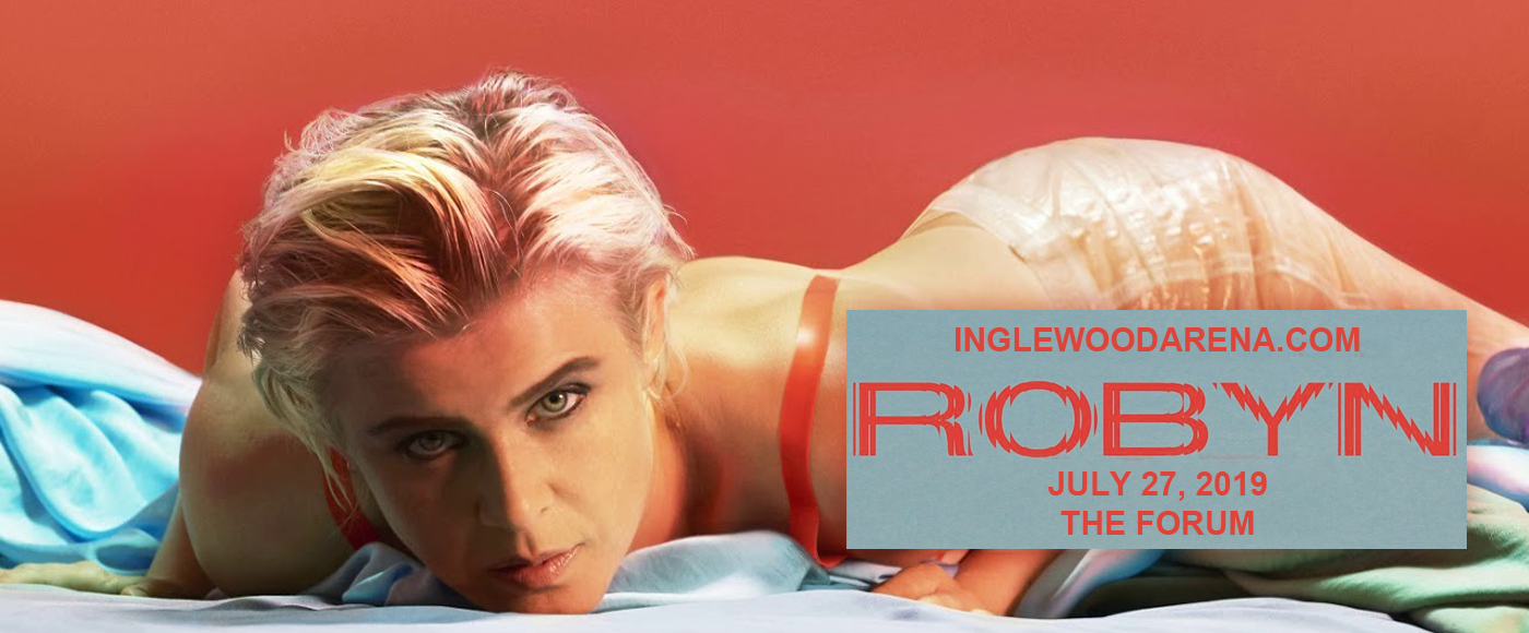 Robyn at The Forum tickets Robyn at The Forum