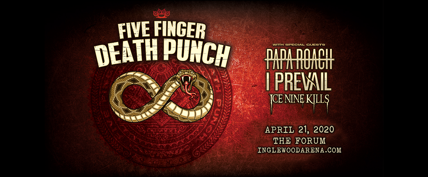 Five Finger Death Punch, Papa Roach, I Prevail & Ice Nine Kills at The Forum