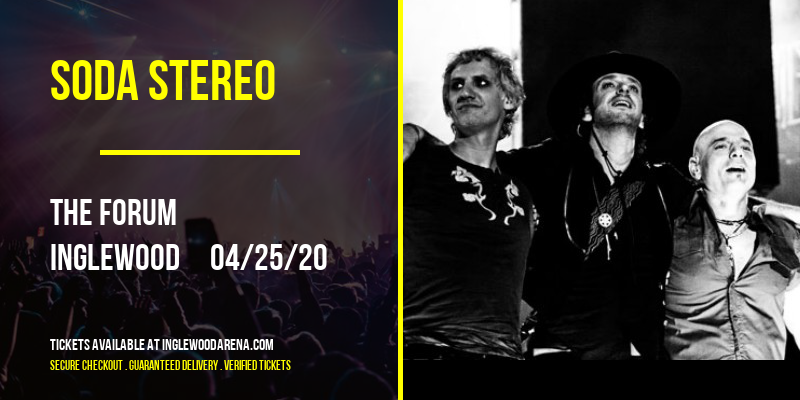 Soda Stereo at The Forum tickets Soda Stereo at The Forum