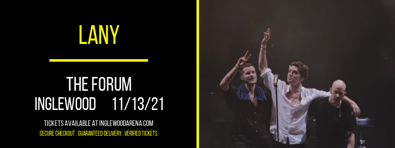 Lany at The Forum tickets Lany at The Forum
