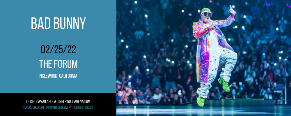 Bad Bunny at The Forum tickets Bad Bunny at The Forum