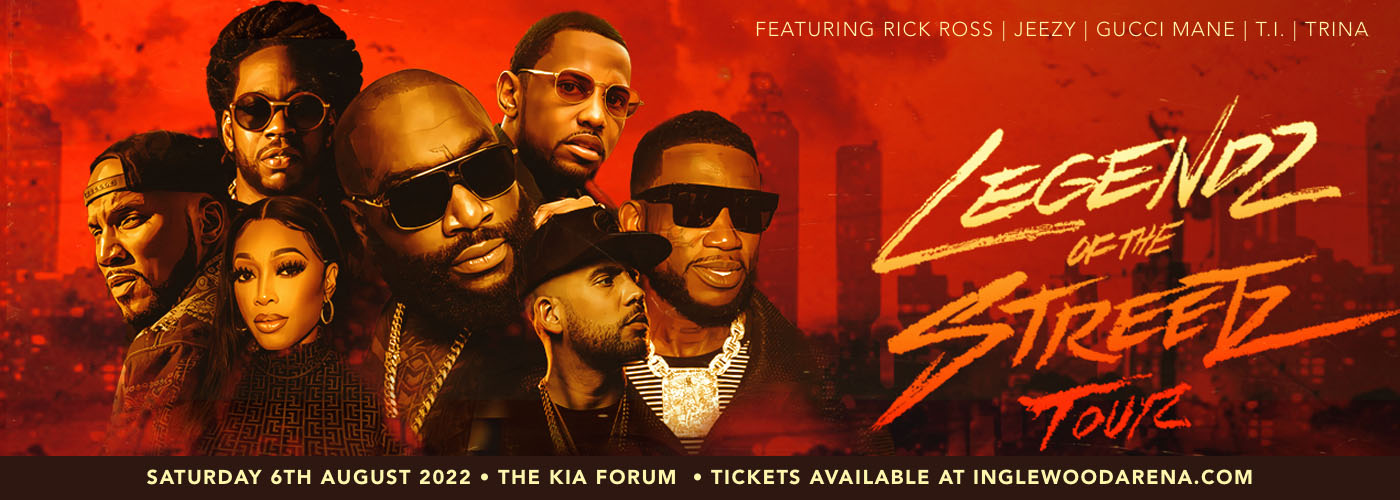 Legendz of the Streetz Tour: Rick Ross, Jeezy, Gucci Mane, T.I. & Trina at The Kia Forum
