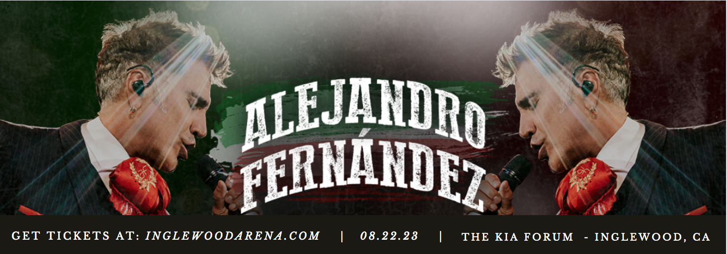 Alejandro Fernandez at The Kia Forum tickets Alejandro Fernandez at The Kia Forum