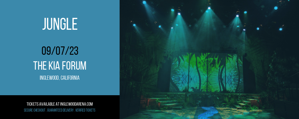Jungle at The Kia Forum tickets Jungle at The Kia Forum