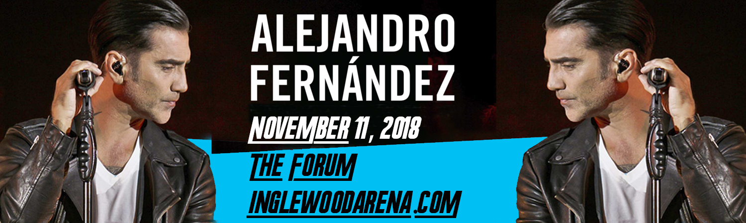 Alejandro Fernandez at The Forum