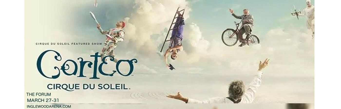 Cirque du Soleil - Corteo at The Forum tickets Cirque du Soleil - Corteo at The Forum