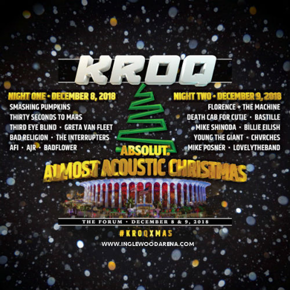 Kroq Absolut Almost Acoustic Christmas 2018 at The Forum