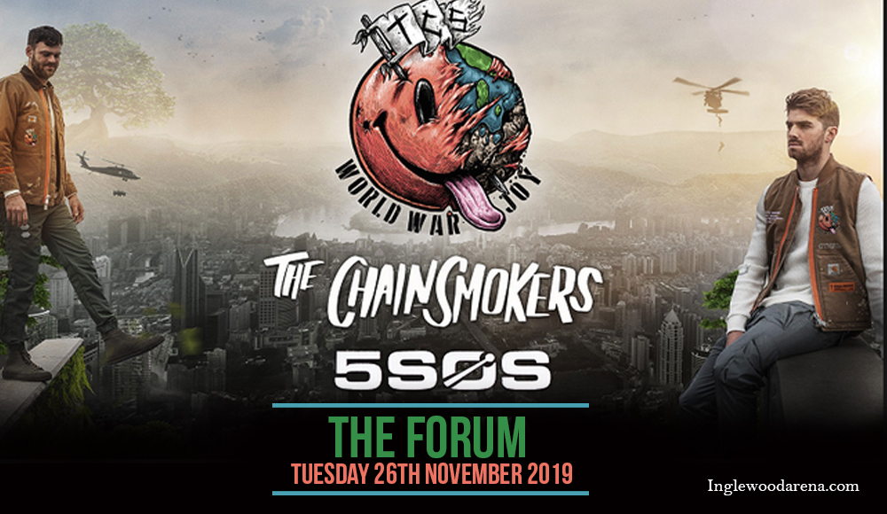 The Chainsmokers & 5 Seconds of Summer at The Forum