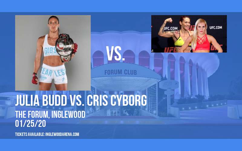 Bellator 238: Julia Budd vs. Cris Cyborg at The Forum tickets Bellator 238: Julia Budd vs. Cris Cyborg at The Forum