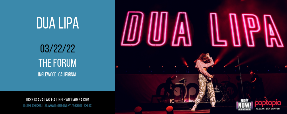 Dua Lipa at The Forum tickets Dua Lipa at The Forum