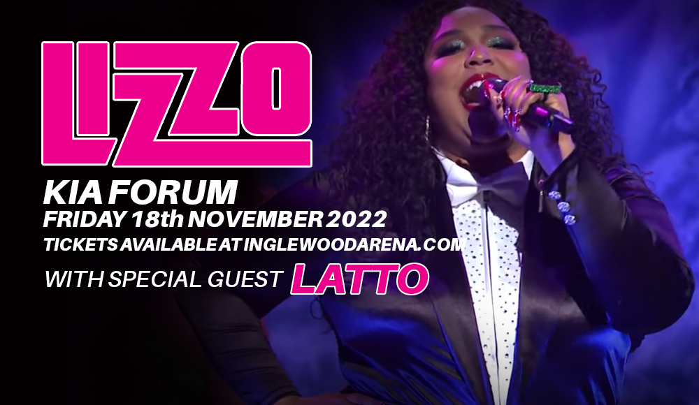 Lizzo & Latto at The Kia Forum