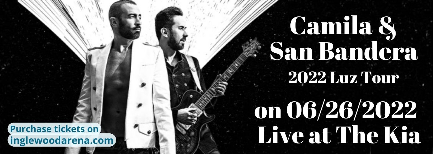Camila & Sin Bandera at The Kia Forum tickets Camila & Sin Bandera at The Kia Forum