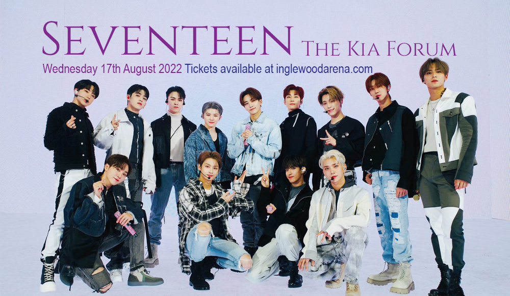 Seventeen at The Kia Forum